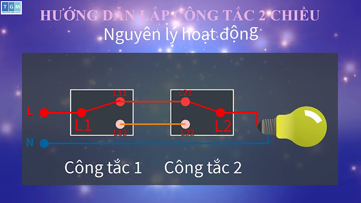 Công tắc điện được lắp thế nào trong mạch điện năm 2024