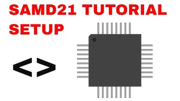 SAMD21 ARM Cortex Tutorial #0: Setup (Bare Metal)