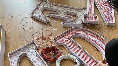 Hướng Dẫn Câu Dây Thử Đèn Led Chữ Nổi Mica Chân Fomex.