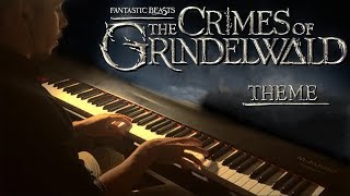 Fantastic Beasts : The Crimes Of Grindelwald - THEME || PIANO