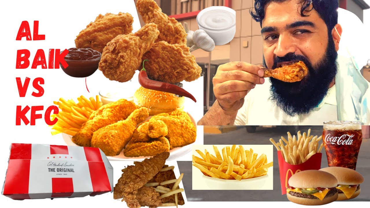 Al Baik vs KFC Is Al Baik is more delicious than KFC ? Let's Compare