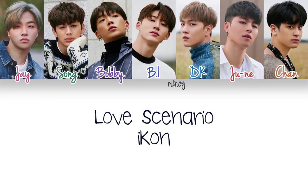 Ikon Love Scenario 사랑을 했다 Color Coded Han Rom Eng Lyrics Mincy Youtube