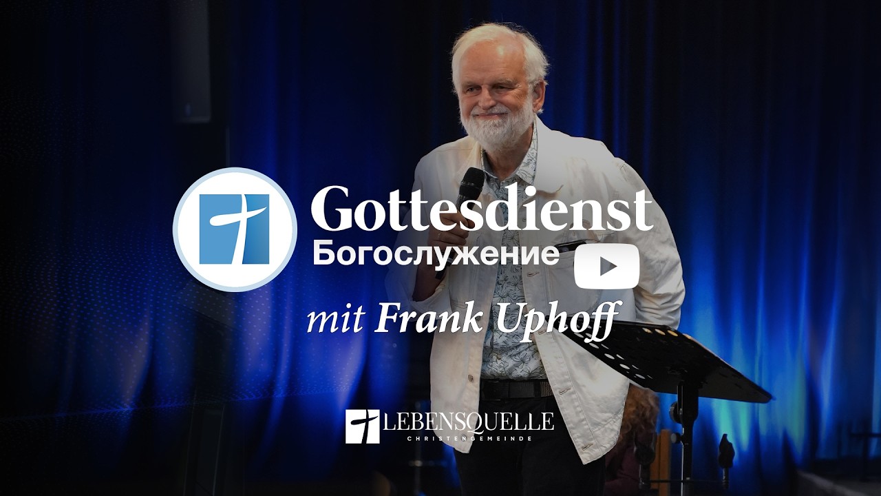 20. September 2026 | Gottesdienst - Богослужение | Frank Uphoff