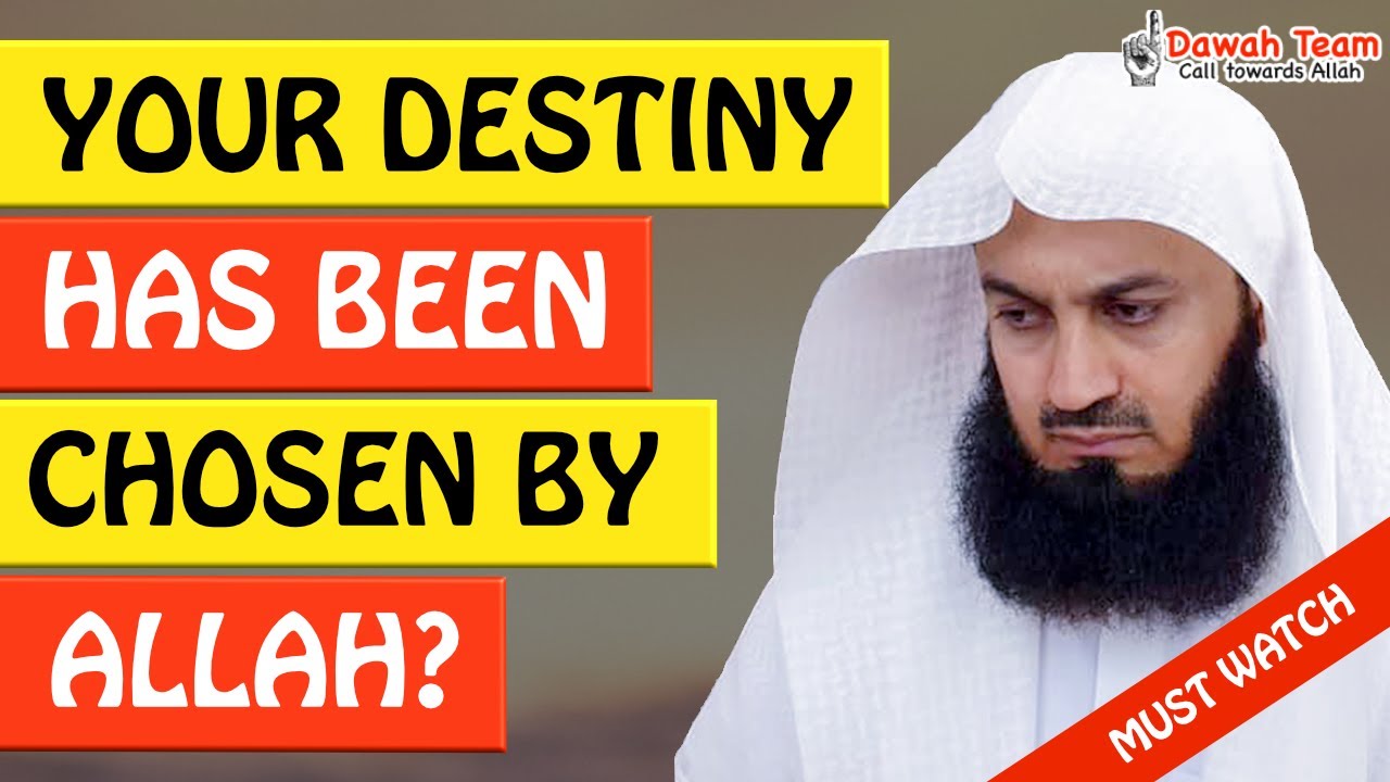 🚨YOUR DESTINY HAS BEEN CHOSEN BY ALLAH ?🤔 ᴴᴰ - Mufti Menk