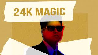 24k Magic - Bruno Mars