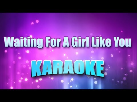 Foreigner - Waiting For A Girl Like You (Karaoke & Lyrics)