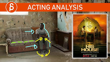 His House - Acting Analysis and Tips for Animators