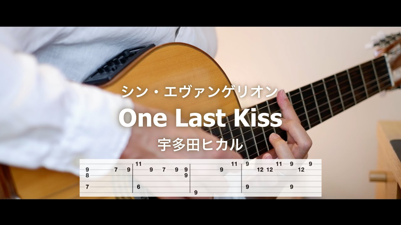 Evangelion / One Last Kiss - HikaruUtada [Free TAB] ( Fingerstyle 