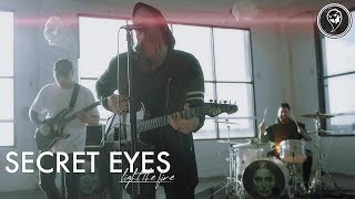 Secret Eyes - Light The Fire (Official Music Video)