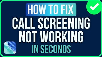 iOS 26 Call Screening Not Working [FIXED] | Fix iOS 26 Call Screening Not Available