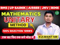 UNITARY METHOD Special Class  | RMS Special | UP SAINIK | AISSEE 2025 | By Kulwant Sir | #bda