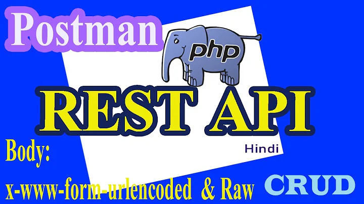 PHP APIs Part-04 | Body X-www-Form-Urlencoded | Body Raw | POST APIs | Create User | Testing Postman