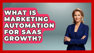 What Is Marketing Automation For SaaS Growth? - The SaaS Pros Breakdown
