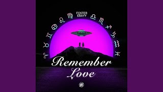 Remember Love