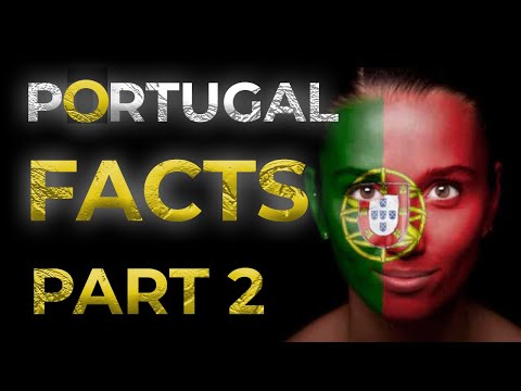 Facts About Portugal | Interesting Facts About Portugal  | Part 2