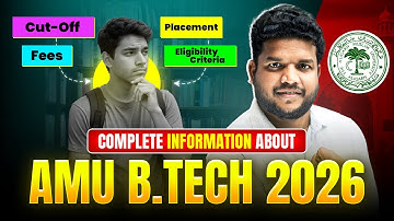 AMU B.Tech 2026 Details: Cut-Off, Fees, Placement & Eligibility Explained! #AMU #BTech #Admissions