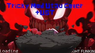 Tricky Mod Utau Cover +UST