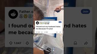 I found out my husband hates me because I'm poor💔| Reddit  #redditstories