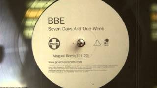BBE - Seven Days And One Week (Moguai Mix)