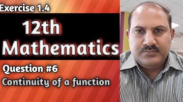 2nd year Mathematics/continuity of a function/Exercise 1.4/Question 6