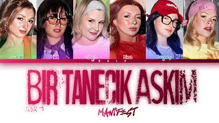 Manifest - Bir Tanecik Aşkım (Renk Kodlu Şarkı)