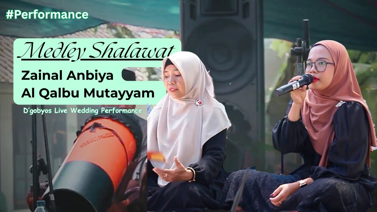 Medley Sholawat: Zainal Anbiya & Al Qalbu Mutayyam | d’gobyos Marawis Live Wedding