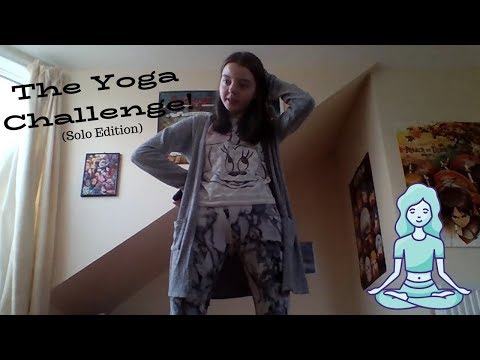 The Yoga Challenge - Solo Edition!