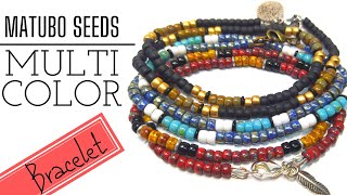 Matubo Multicolor Seed Beads Bracelet - Beading Ideas DIY