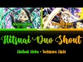 【FULL】『Hitsuai Duo Shout』— Tachibana Hibiki × Akatsuki Kirika — Lyrics[Kan/Rom/Eng]