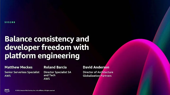 AWS re:Invent 2024 - Balance consistency and developer freedom with platform engineering (SVS208)