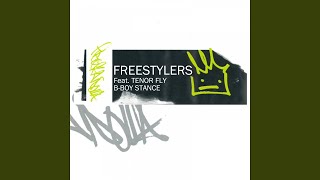 B Boy Stance (feat. Tenor Fly) (Freestylers Revenge Mix)