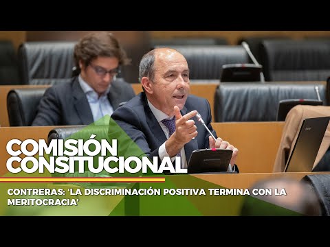 Contreras: ‘La discriminación positiva termina con la meritocracia’