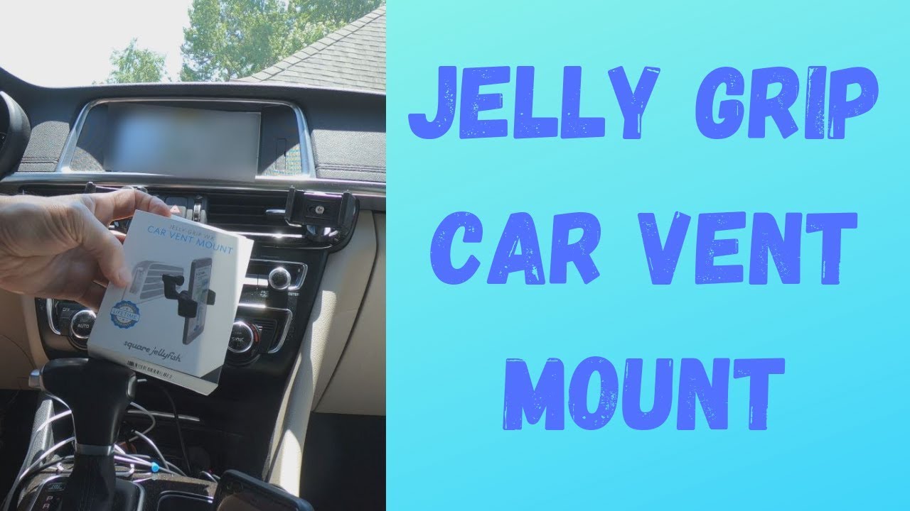 Square JellyFish Jelly Grip WX Car Vent Mount Review And Demo YouTube