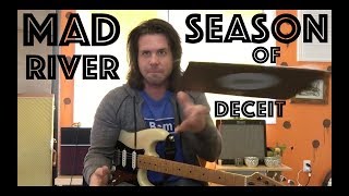 Video thumbnail of "Guitar Lesson: How To Play River Of Deceit By Mad Season"