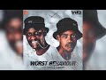 Worst Behaviour Ft. Onetime, Dladla Mshunqisi, DJ Tira, Sizwe Mdlalose-Uyaganga
