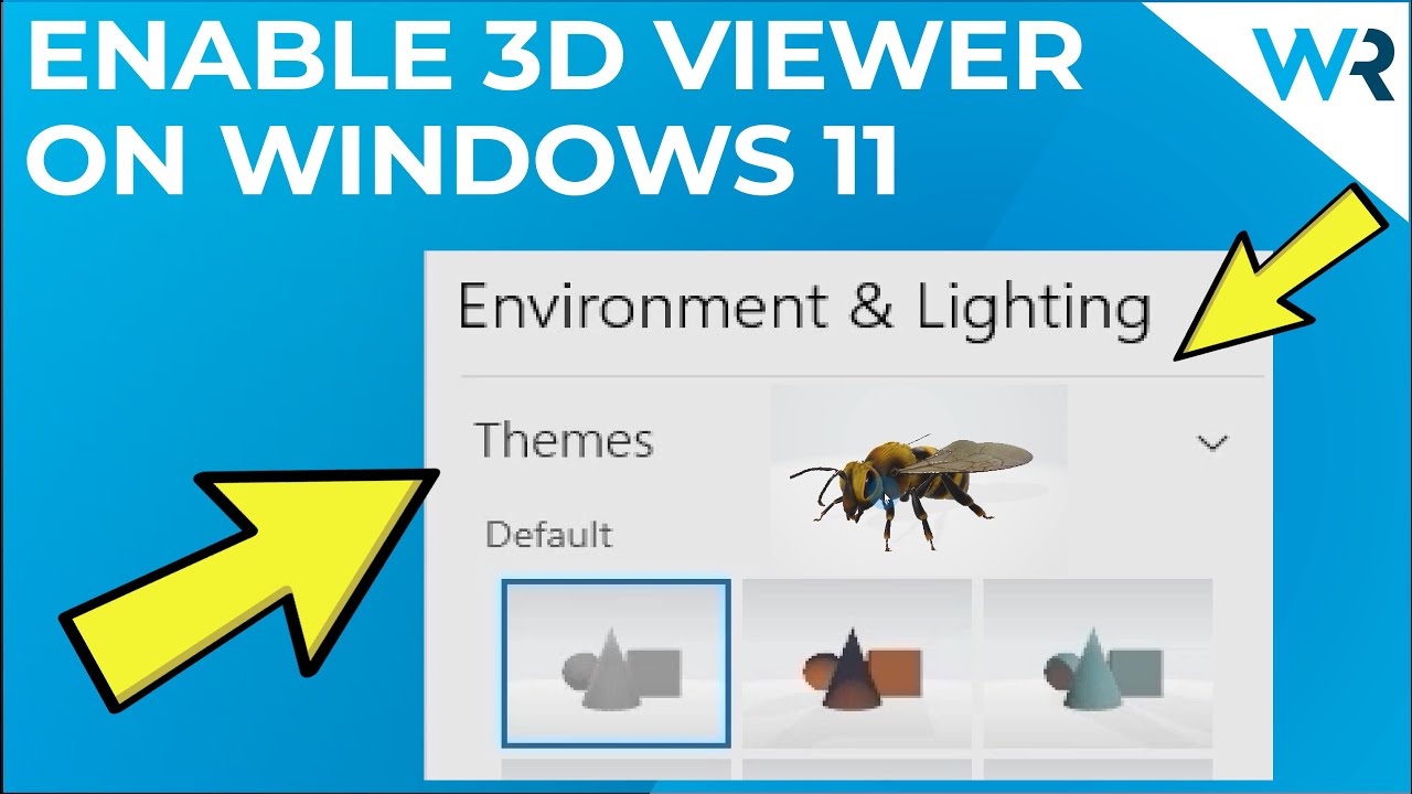 How do I enable 3D Viewer in Windows 11?