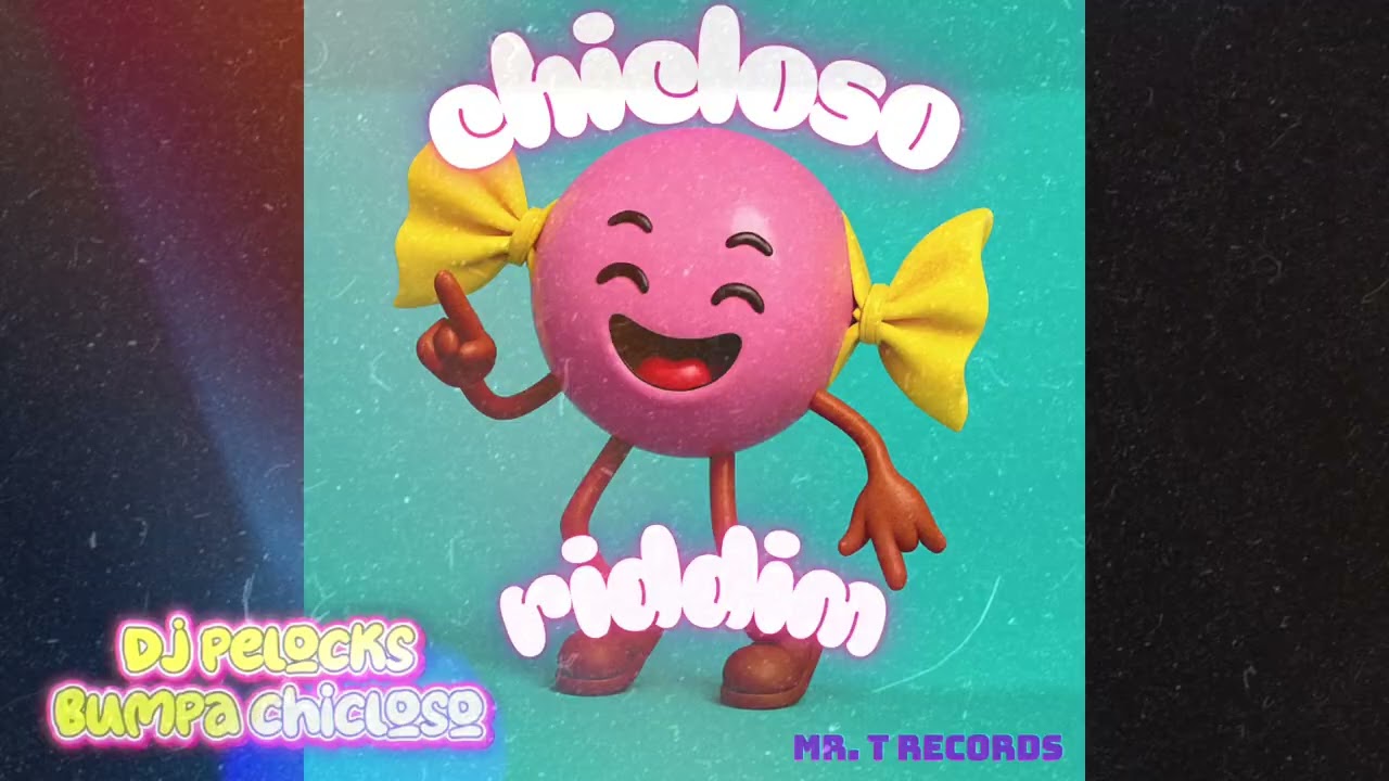 Dj Pelocks -  Bumpa Chicloso