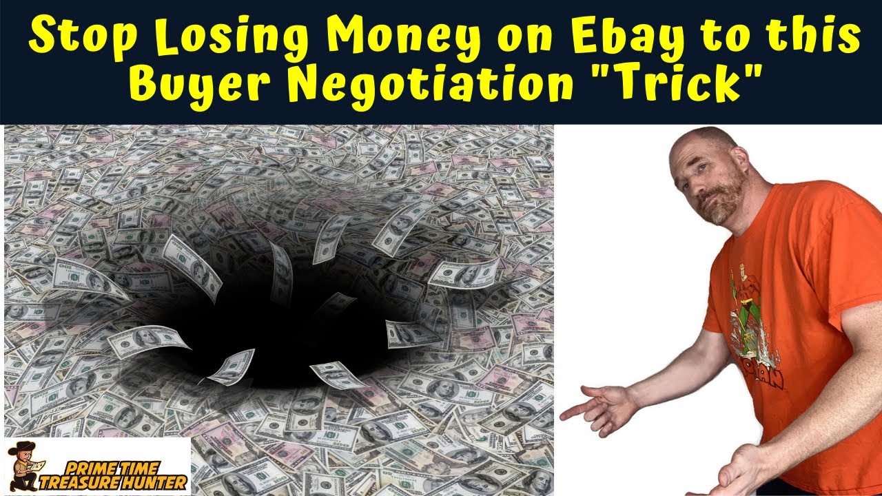 Stop Losing Money on Ebay to This Buyer Negotiation "Trick" YouTube