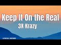 3X Krazy Keep It On The Real 2022 Lyrics Hiphop 90shiphop 90shits mp3