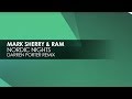 Mark Sherry & RAM - Nordic Nights (Darren Porter Remix)