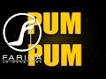 FARINA - PUM PUM FT. ÑENGO FLOW (LYRIC VIDEO)