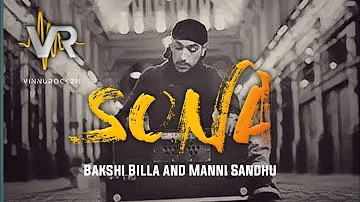 Manni Sandhu Sona (Feat. Bakshi Billa) _ Mix - VinnuRockzh #punjabi #music #trending #punjabisong