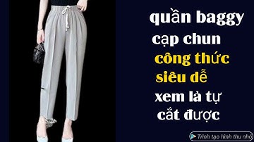 267✅:Cách cắt quần baggy cạp chun   công thức siêu dễ ai xem cũng tự cắt được.Super easy way to cut.