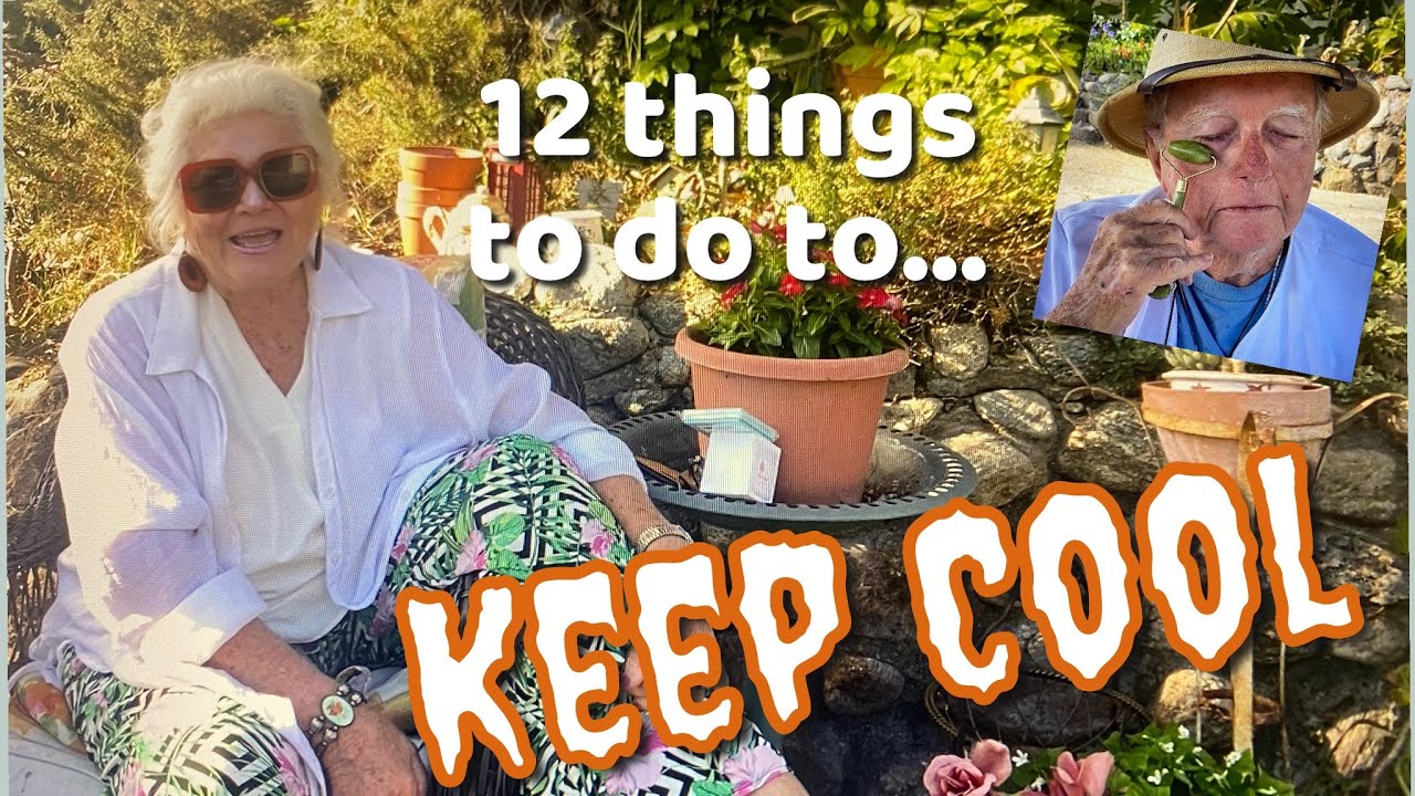 12 Things to Do in the Heat of the Summer to Keep Cool / Over 50