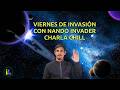 Viernes con Nando Invader | Charla chill