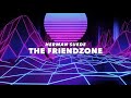 Herman Suede - The Friendzone