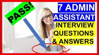 7 ADMIN ASSISTANT Interview Questions and Answers (PASS!) screenshot 5