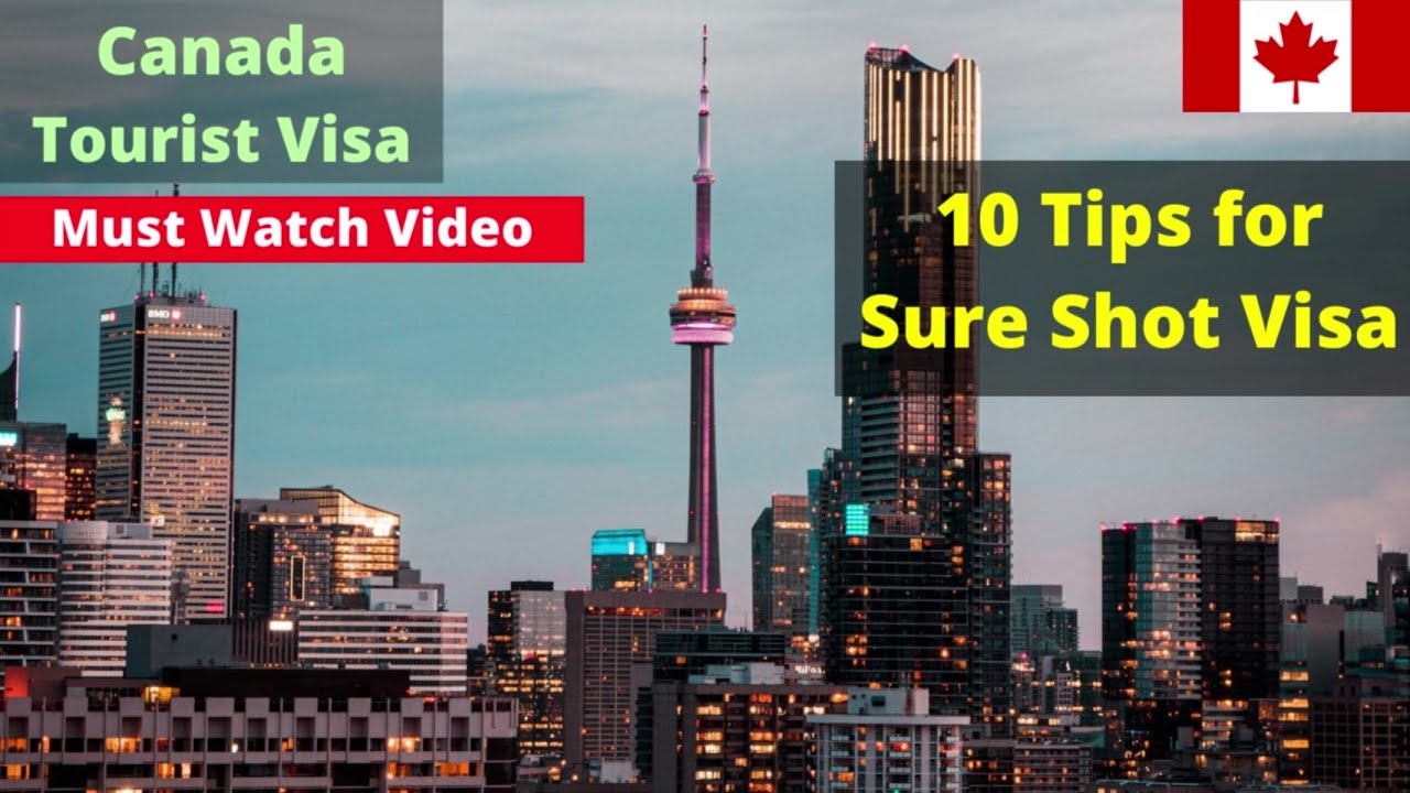 Canada Tourist Visa 10 Tips For Sure Shot Visa Success Rate Canada Tourist Visa 10 Tips For Sure Shot Visa Success Rate