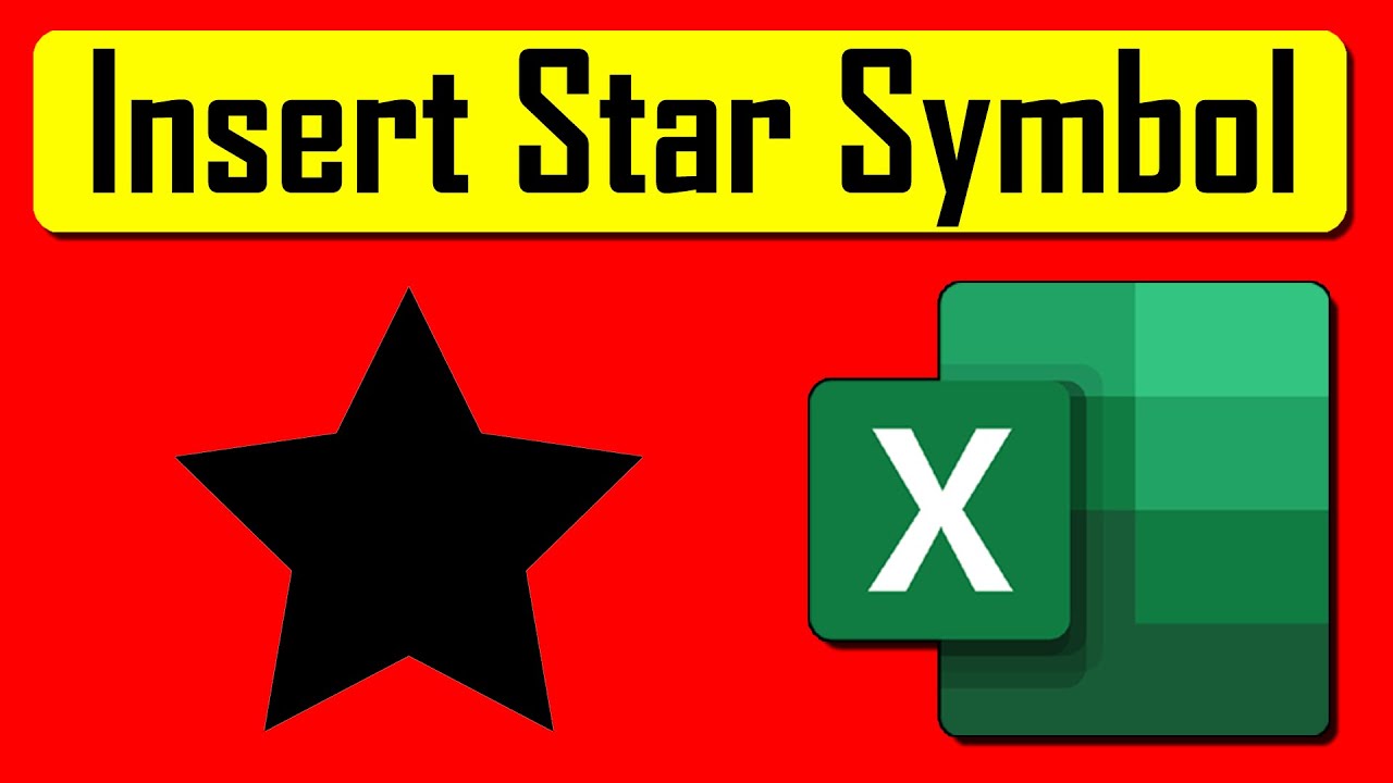 How To Insert Star Symbol in Microsoft Excel 