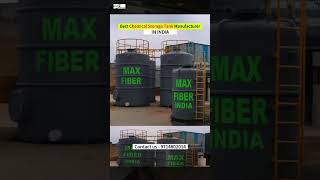 MAX FIBER INDIA Manufacturer of HDPEPP Spiral Tanks #HDPETankManufacturer #ChemicalStorageTank